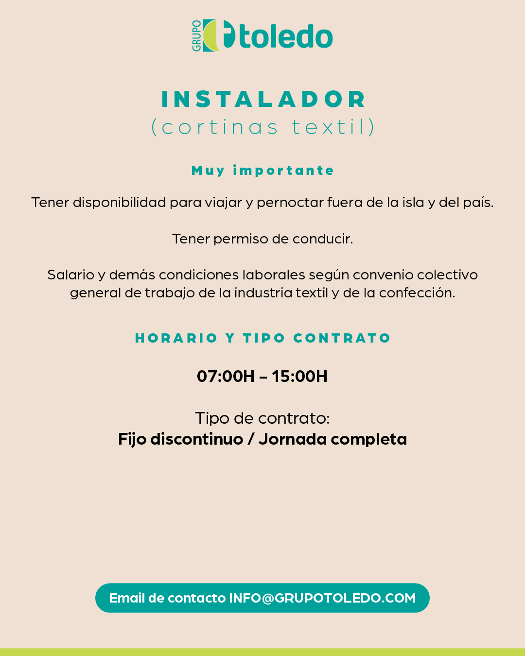 ¡Seguimos creciendo! Buscamos una persona para nuestro equipo de instalación de cortinas textiles.Si tienes experiencia, te gusta el trabajo activo y puedes viajar cuando el proyecto lo requiera, queremos conocerte.Ofrecemos jornada intensiva de mañana y contrato fijo discontinuo.Mándanos tu CV a info@grupotoledo.comComparte o etiqueta a quien pueda interesarle.