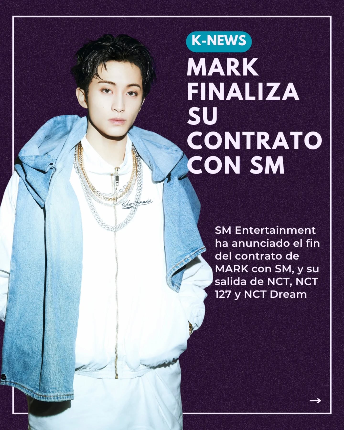 📰 SM Entertainment ha compartido un comunicado oficial en el que anuncia el fin del contrato de Mark con la compañía. Os dejamos los más importante 👇
🤝 La decisión ha sido tomada después de intensas deliberaciones entre el artista y la compañía, llegando a esta conclusión de mutuo acuerdo
🫂 NCT 127 y NCT Dream continuarán como grupos de 7 y 6 integrantes, respectivamente
✍️ Mark ha escrito una carta para NCTzen, asegurándoles que, aunque a él mismo le da miedo el cambio, está muy emocionado por el futuro de su carrera
¿Qué le deparará a Mark en este nuevo camino? No lo sabemos, pero NCTzen y el resto de amantes del Kpop apoyará su talento en cualquier aventura que desee emprender 🙂↕️ 📰 SM Entertainment ha compartido un comunicado oficial en el que anuncia el fin del contrato de Mark con la compañía. Os dejamos los más importante 👇
🤝 La decisión ha sido tomada después de intensas deliberaciones entre el artista y la compañía, llegando a esta conclusión de mutuo acuerdo
🫂 NCT 127 y NCT Dream continuarán como grupos de 7 y 6 integrantes, respectivamente
✍️ Mark ha escrito una carta para NCTzen, asegurándoles que, aunque a él mismo le da miedo el cambio, está muy emocionado por el futuro de su carrera
¿Qué le deparará a Mark en este nuevo camino? No lo sabemos, pero NCTzen y el resto de amantes del Kpop apoyará su talento en cualquier aventura que desee emprender 🙂↕️